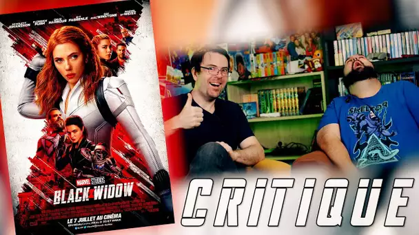 CRITIQUE - BLACK WIDOW avec et sans spoilers!