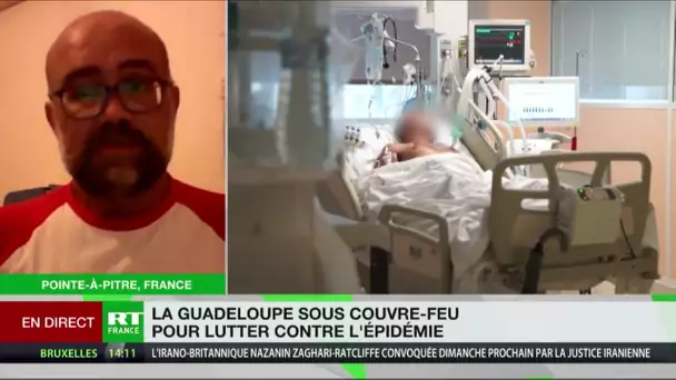 Couvre-feu en Guadeloupe : «Nous manquons de perspective, de moyens et de prévention»