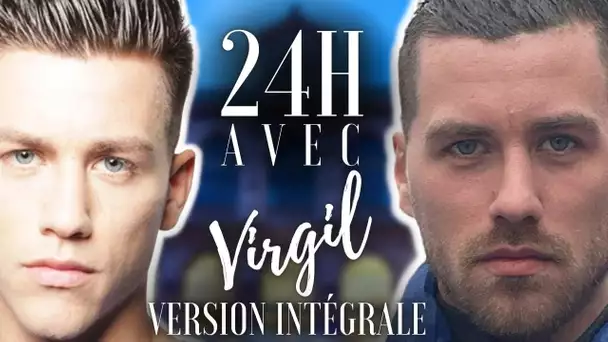 24H AVEC VIRGIL - De la LUMIÈRE aux TÉNÈBRES de la TÉLÉ-RÉALITÉ (VERSION COMPLÈTE)