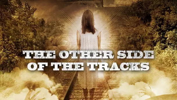 The Other Side of the Tracks | Film thriller complet en français