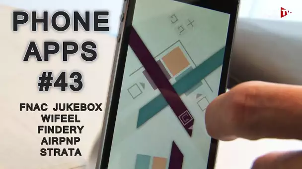 Phone Apps #43 : Fnac Jukebox, WiFeel, Strata, Findery, AirPnP