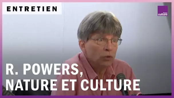 Richard Powers entre nature et culture