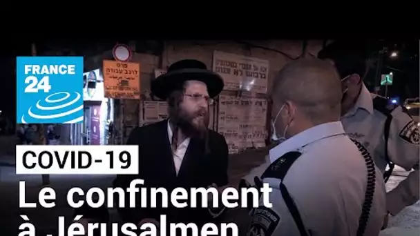 Covid-19 : l'impossible confinement des juifs ultra-orthodoxes à Jérusalem