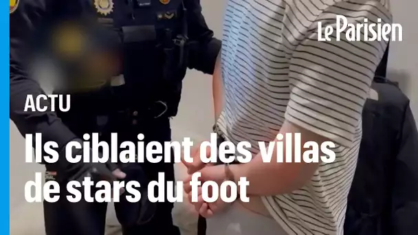 Des cambrioleurs de villa, dont celles de footballeurs, arrêtés en Espagne