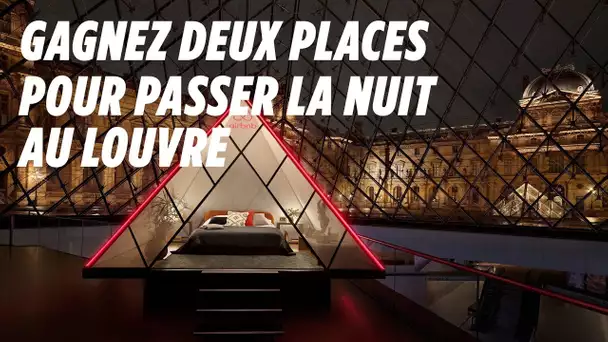 Gagnez une nuit de rêve au Louvre avec la personne de votre choix
