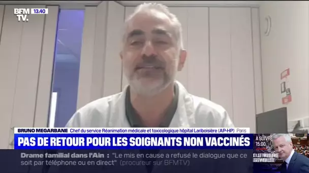 Non-réintégration des soignants: pour Bruno Megarbane, "c'est ce qui est tout à fait logique"