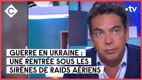 Ukraine, un été de guerre - L’édito de Patrick Cohen - C à vous - 30/08/2022