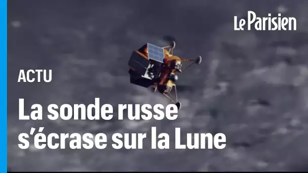 Mission Luna-25 : crash de la sonde russe Luna-25 sur la Lune