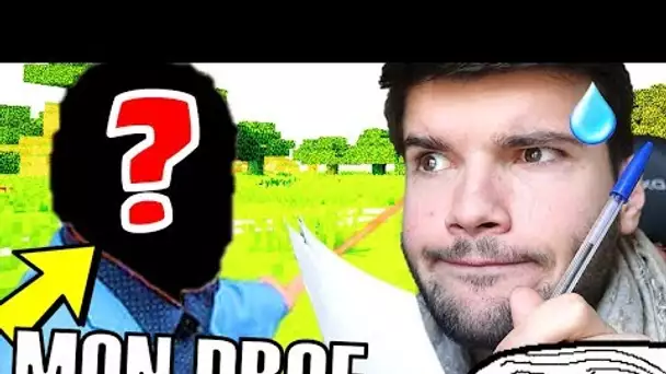 J&#039;AI PRIS UN COURS DE TROLL PAR UN PROF EN LIGNE ! MINECRAFT PRANK