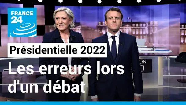 Présidentielle 2022 : les erreurs à ne pas commettre lors d'un débat • FRANCE 24
