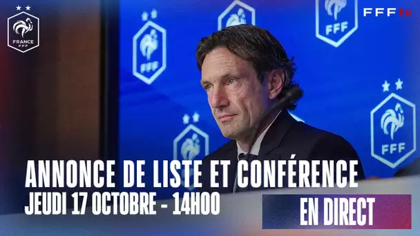 L'annonce de liste des Bleues et la conférence du sélectionneur en direct I EDF Féminine 2024