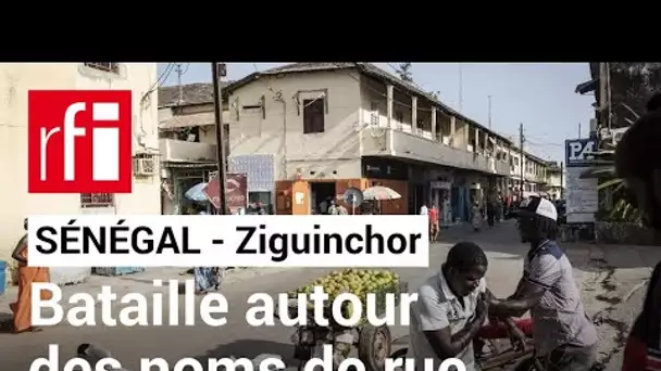 Sénégal : polémique après le changement des noms de certaines rues de Ziguinchor • RFI