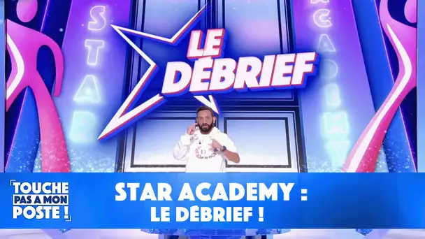 Star Academy : le débrief !