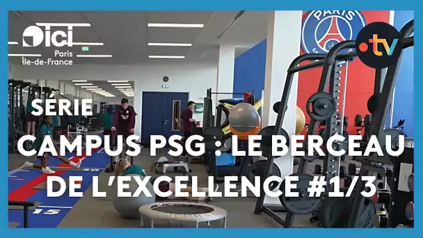 Campus PSG : le berceau de l'excellence (1/3) — Un nouveau centre d'entrainement