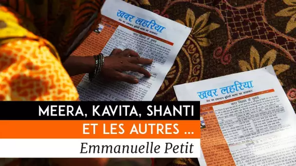 Meera, Kavita, Shanti et les autres - Documentaire d&#039;Emmanuelle Petit (2009)