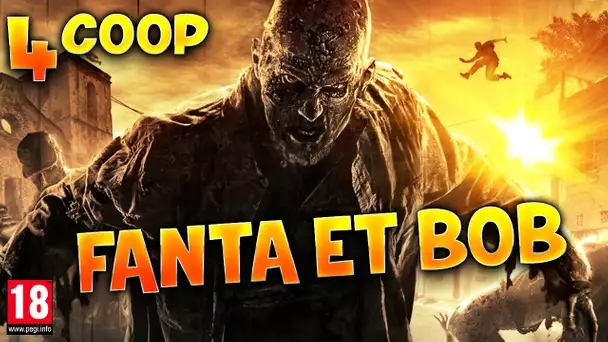 Fanta et Bob dans Dying Light - Ep.4 - Coop Zombies & Parkour