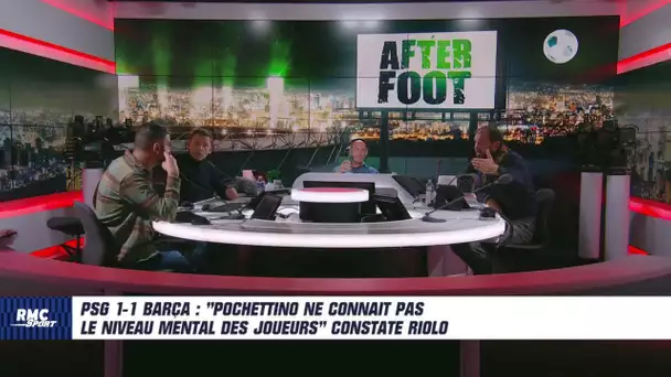 PSG 1-1 Barça : "Pochettino ne connait pas le niveau mental des joueurs" constate Riolo