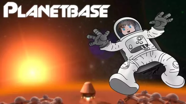 Planetbase - Ep 18