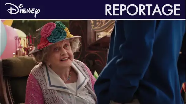 Le Retour de Mary Poppins - Reportage : Croire à la magie