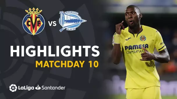 Highlights Villarreal CF vs Deportivo Alavés (4-1)