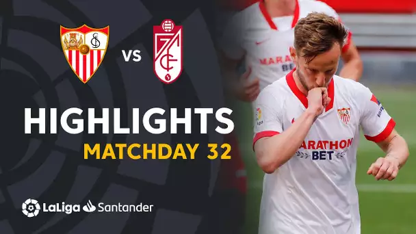 Highlights Sevilla FC vs Granada CF (2-1)