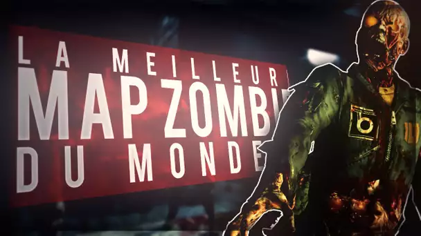 La meilleure Map Zombie du Custom Zombie!!!