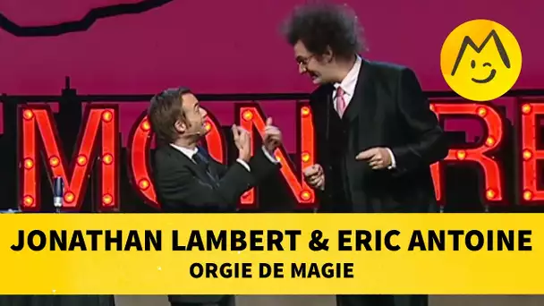 Jonathan Lambert & Eric Antoine : orgie de magie