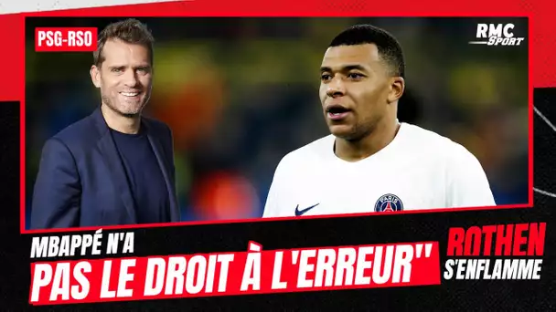 PSG - Real Sociedad : "Mbappé n'a pas le droit à l'erreur" estime Rothen