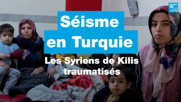 Séismes en Turquie : pour les Syriens de Kilis, la catastrophe s’ajoute au traumatisme de l’exil