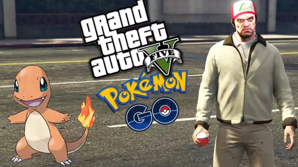 A LA CHASSE POKEMON GO SUR GTA 5 !