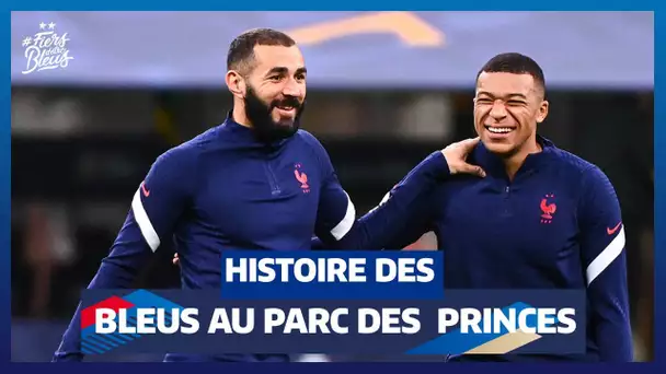 L'Equipe de France au Parc des Princes, toute l'histoire I FFF 2021