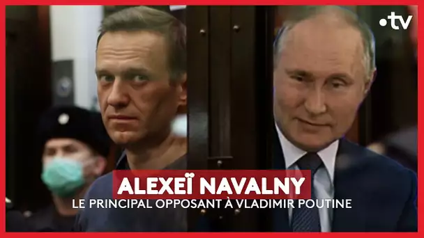 Alexeï Navalny, le principal opposant à Vladimir Poutine
