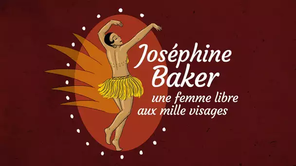 PORTRAIT - Joséphine Baker, une femme aux mille visages • FRANCE 24