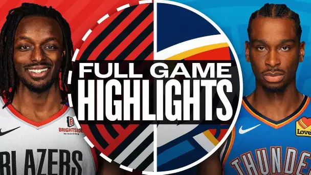 TRAIL BLAZERS at THUNDER | FULL GAME HIGHLIGHTS | November 20, 2024