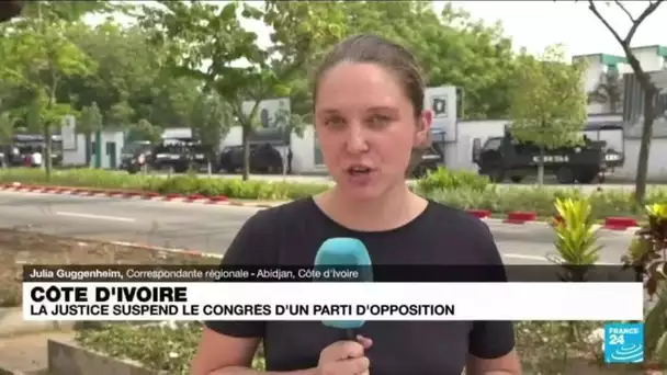 La justice ivoirienne suspend le congrès du principal parti d'opposition • FRANCE 24