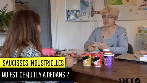 Saucisses industrielles, que mangeons-nous vraiment  ?