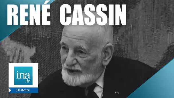 1970 : René Cassin : Les Droits de l'Homme s'ameliorent | Archive INA
