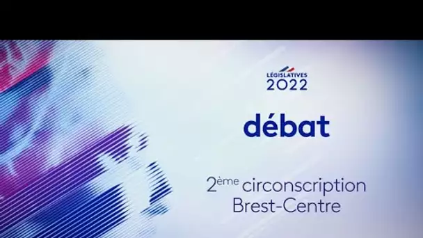 Législatives 2022 dans le Finistère : débat sur la 2e circonscription de Brest-Centre