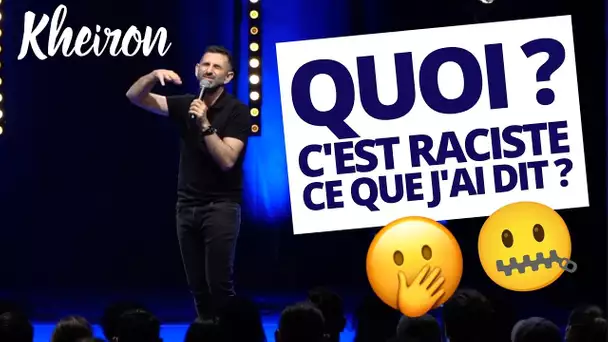 Quoi ? C’est raciste ce que j’ai dit ? - 60 minutes avec Kheiron