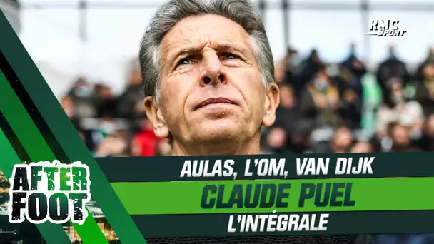 After Foot : Aulas, l'OM, Van Dijk, l'intégrale de Claude Puel