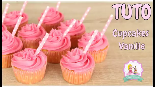 ♡• RECETTE CUPCAKES VANILLE MOELLEUX - FACILE ET RAPIDE •♡