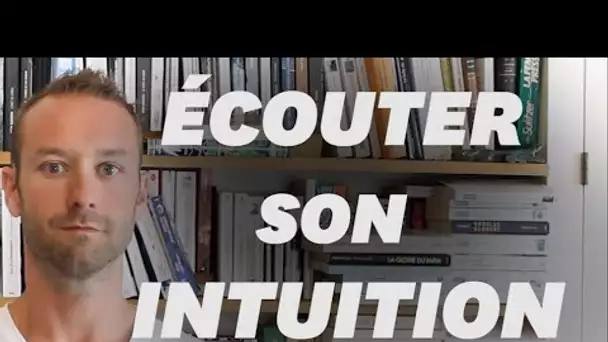 Comment l'intuition peut nous aider dans les situations difficiles ?