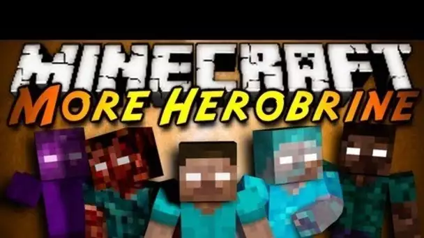 DES HEROBRINES PARTOUT !! MORE HEROBRINE MOD Minecraft 1.7.10 [HD]
