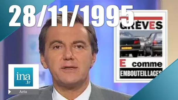 20h France 2 du 28 novembre 1995 - Grèves en France | Archive INA
