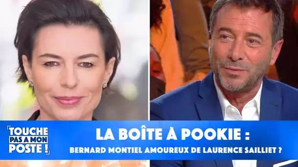La boîte à Pookie : Bernard Montiel avoue avoir un crush pour Laurence Sailliet !