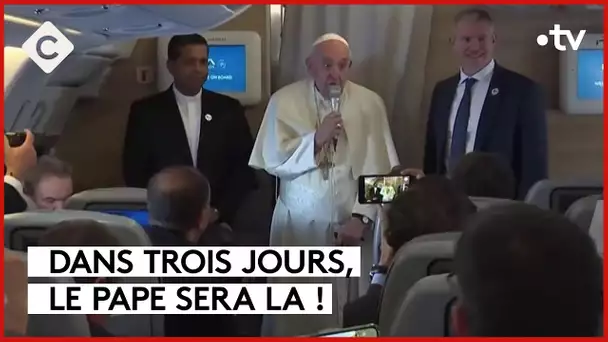 Il est grand temps que le pape arrive à Marseille… - L’ABC - C à Vous - 19/09/2023