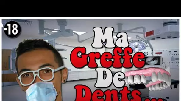 MA GREFFE DE DENTS ( Surgeon Simulator )