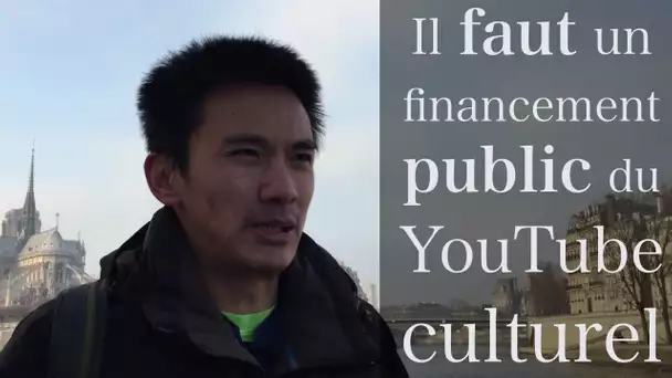 Il faut un financement public du YouTube culturel | My4Cents (Seine)