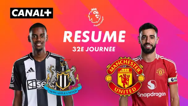 Le résumé de Newcastle / Man United - Premier League 2024-25 (J32)