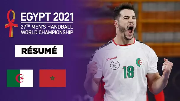 🏆🤾‍♂️ Résumé - Handball - #Egypt2021 : En mode "remontada", l'Algérie renverse le Maroc !